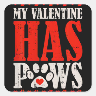 Sticker Carré Mon Valentin a des pattes Valentines Jour Drôle Ch