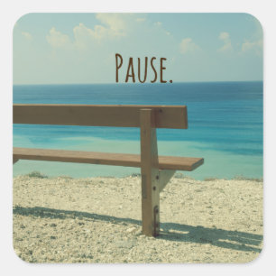 Sticker Carré Mot inspirant : Pause Thème Plage