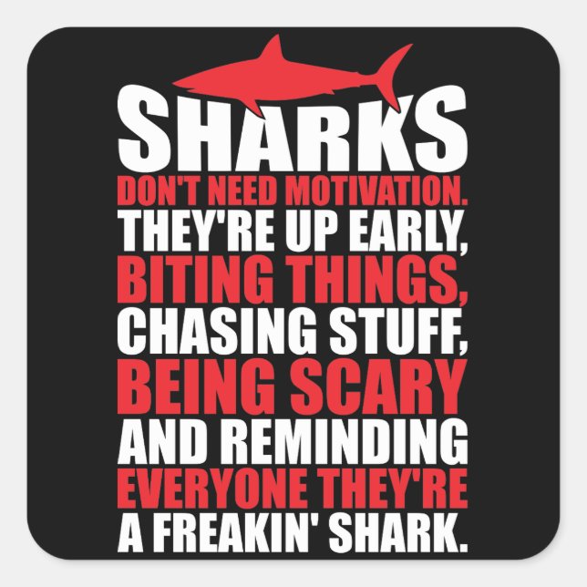 Sticker Carré Mots Motivationnels - Être un requin (Devant)