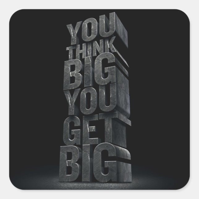 Sticker Carré Mots Motivationnels - Pensez Gros, Obtenez Gros (Devant)