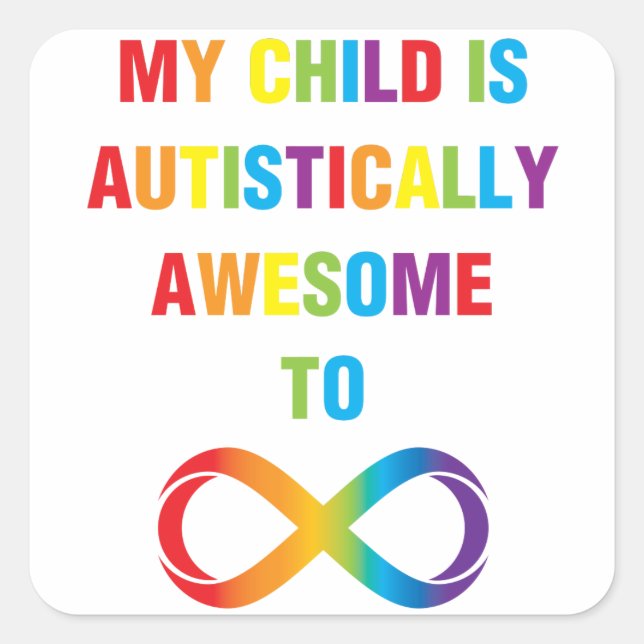 Sticker Carré My Child Autistically (Devant)