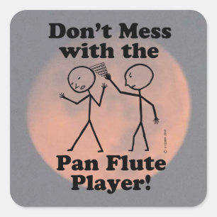 Sticker Carré Ne manquez pas avec le Carré Pan Flute Player