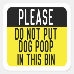 Sticker Carré Ne Pas Mettre De Pose De Chien Dans Cette Corne