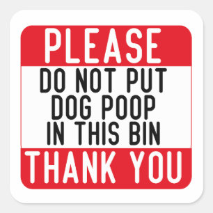 Sticker Carré Ne Pas Mettre De Pose De Chien Dans Cette Corne