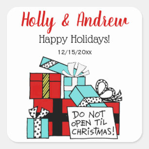 Sticker Carré Ne pas ouvrir jusqu'à Noël présente Noël