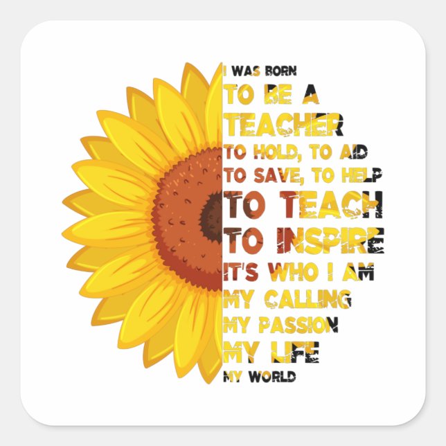 Sticker Carré NÉ POUR ÊTRE UN ENSEIGNANT Citations d'enseignant  (Devant)