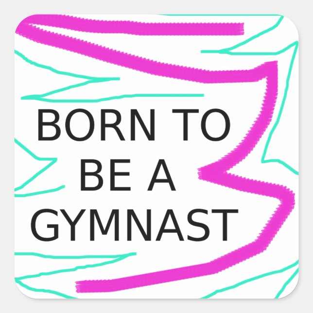 Sticker Carré Né pour être un Gymnaste (Devant)