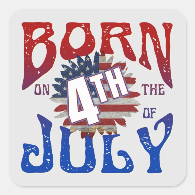 STICKER CARRÉ NÉ SUR LE 4 JUILLET (Devant)
