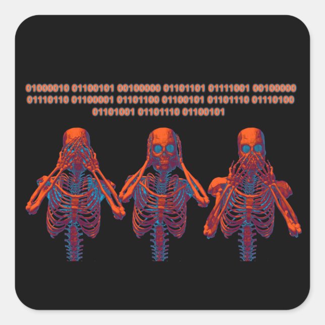 Sticker Carré Ne vois pas de mal, n'entends pas de mal, ne parle (Devant)