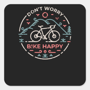 Sticker Carré Ne vous inquiétez pas Bike Happy