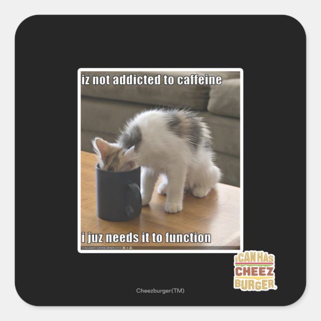 Sticker Carré N'est pas accro à la caféine (Devant)