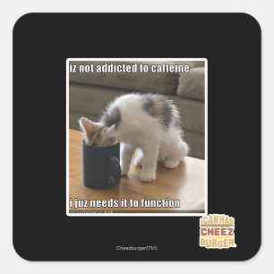 Sticker Carré N'est pas dépendant à la caféine