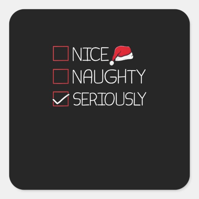 Sticker Carré Nice Naughty Seriously Christmas Modern Style  (Devant)