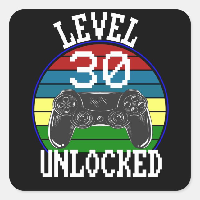 Sticker Carré Niveau 30 Déverrouillé Funny 30e anniversaire idée (Devant)