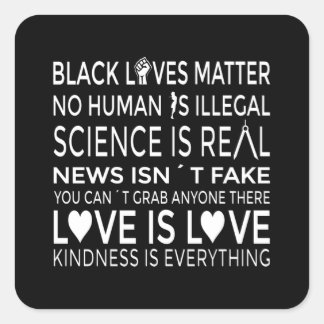 Sticker Carré No Human is Illegal Science is Real