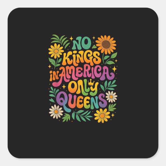 Sticker Carré No Kings In America Only Queens Funny Queer Gay Pr (Devant)