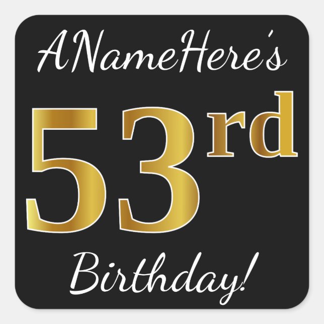 Sticker Carré Noir, Faux Gold 53ème anniversaire + Nom personnal (Devant)