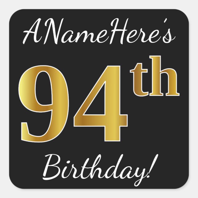 Sticker Carré Noir, Faux Gold 94e anniversaire + Nom personnalis (Devant)