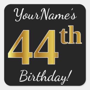 Sticker Carré Noir, Faux Or 44ème anniversaire + Nom personnalis