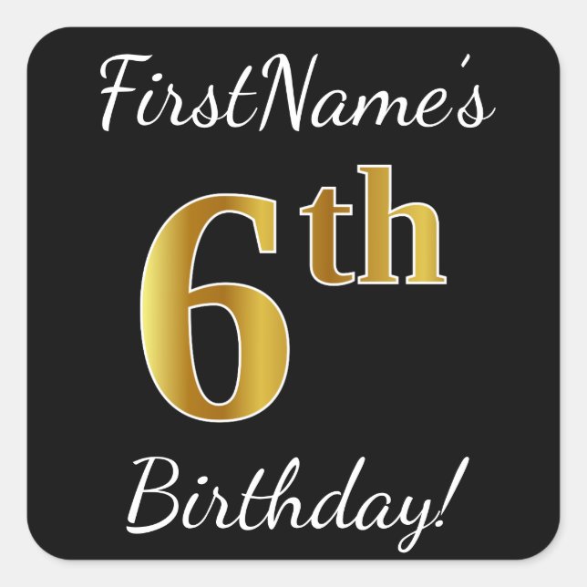 Sticker Carré Noir, Faux Or 6ème anniversaire + Nom personnalisé (Devant)