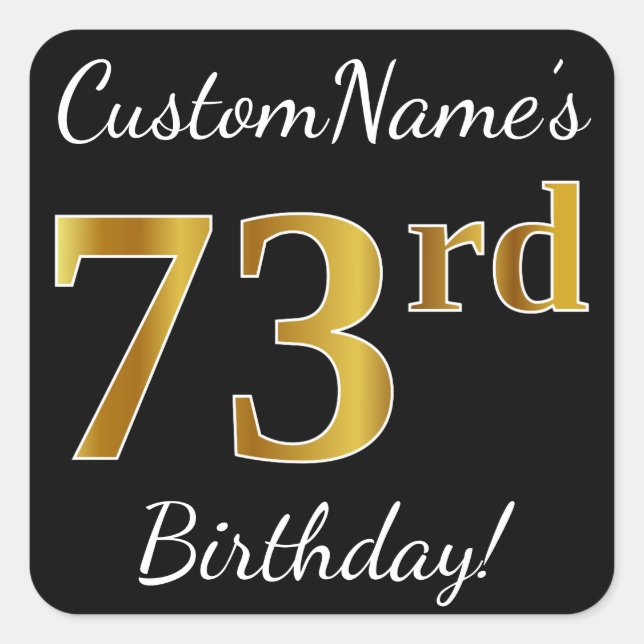 Sticker Carré Noir, Faux Or 73ème anniversaire + Nom personnalis (Devant)