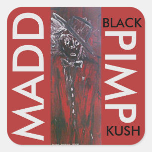 STICKER CARRÉ NOIR KUSH DE SOUTENEUR DE MADD