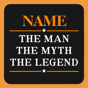Sticker Carré Nom Personnalisé L'Homme Le Mythe La Légende