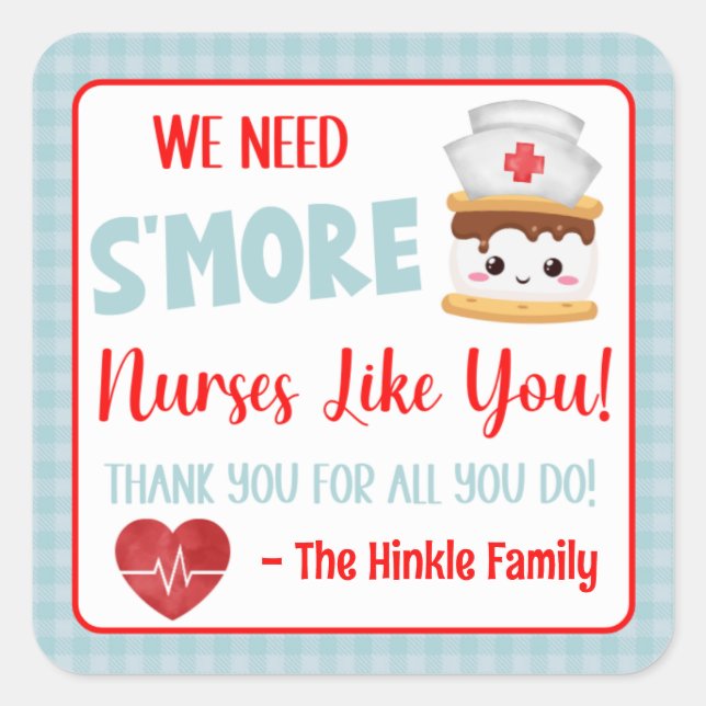 Sticker Carré Nous Avons Besoin De Plus D'Infirmières Comme Vous (Devant)