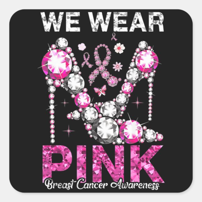 Sticker Carré Nous Portons Pink Breast Cancer Sensibilisation Ru (Devant)