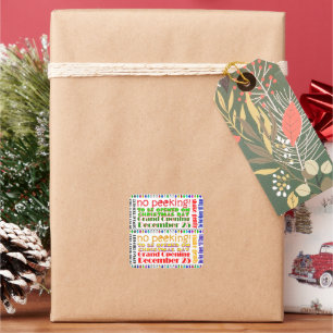 STICKER CARRÉ N'OUVREZ PAS "JUSQU'À NOËL !