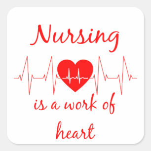 Sticker Carré Nursing is a work of the Heart Inspirational Quota