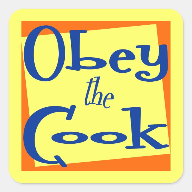 Sticker Carré Obey Cook Kitchen dit : (Devant)