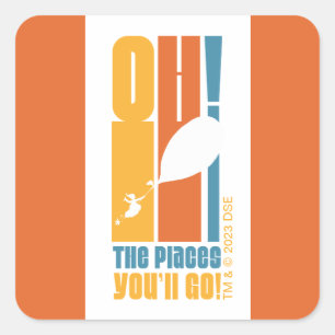 Sticker Carré Oh, Les Endroits Où Tu Vas Aller ! Tall Retro Typo