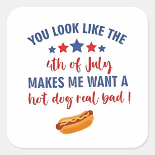 Sticker Carré On dirait que le 4 juillet me donne envie