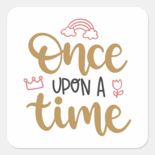 Sticker Carré Once upon
