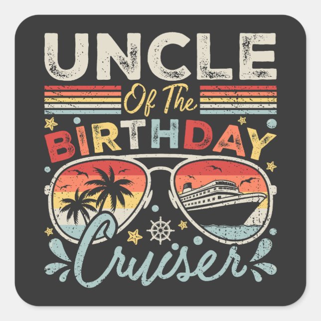 Sticker Carré Oncle de l'anniversaire Cruiser vacances (Devant)