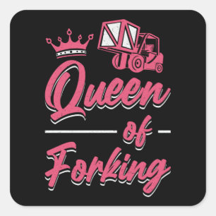 Sticker Carré Opérateur de chariots élévateurs Queen Of Forklift