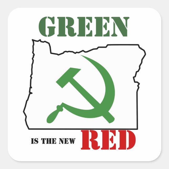 Sticker Carré Oregon - le vert est le nouveau rouge (Devant)
