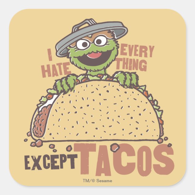 Sticker Carré Oscar je déteste tout sauf les tacos (Devant)
