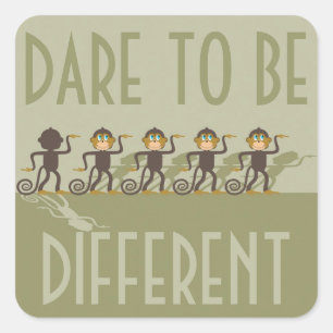 Sticker Carré Osez être différent, singes, safari