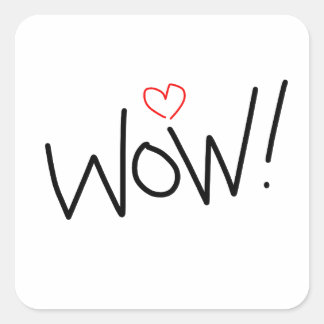 Sticker Carré Ouah ! Aimez-le!