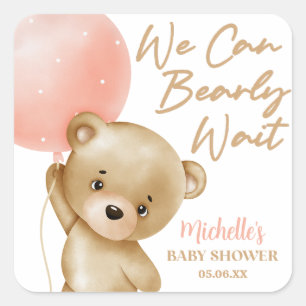 Sticker Carré Ours en peluche rose Nous pouvons à peine attendre