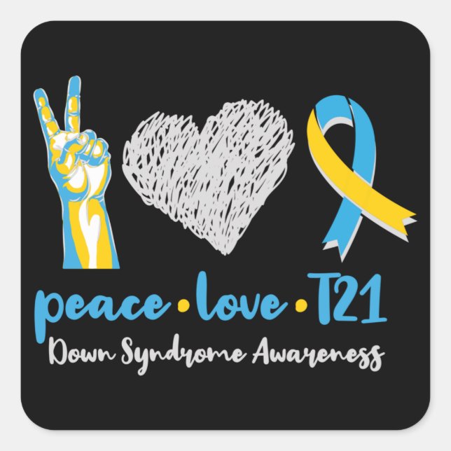 Sticker Carré Paix Amour T21 Débit de sensibilisation au syndrom (Devant)