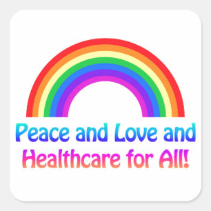 Sticker Carré Paix et amour et soins de santé pour tous Rainbow