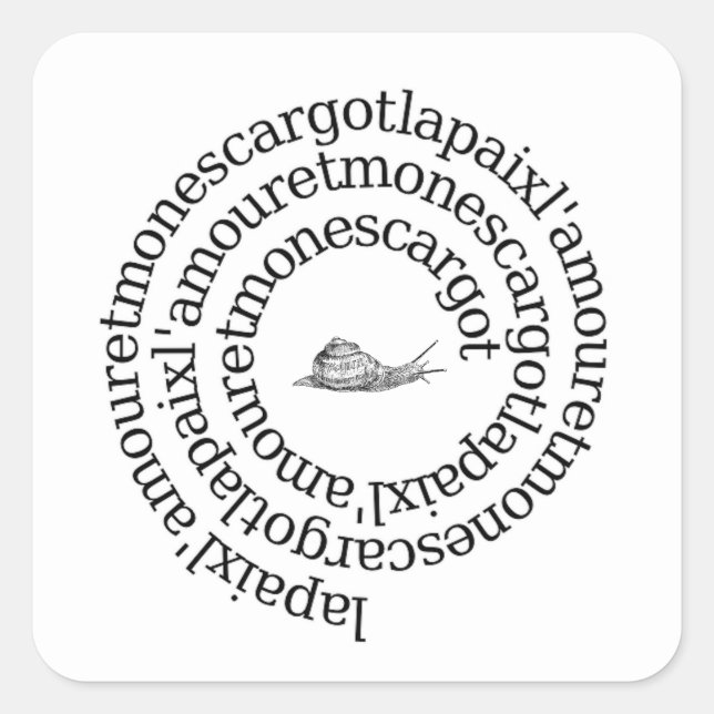 Sticker Carré Paix, l'amour et mon escargot (Devant)