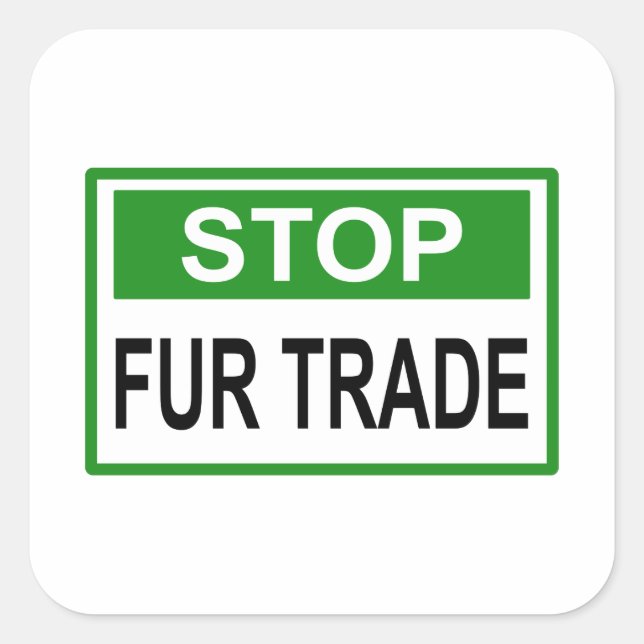 Sticker Carré Panneau commercial Stop Fur vert (Devant)