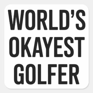 Sticker Carré Papa golfeur le plus moyen du monde Fête des pères