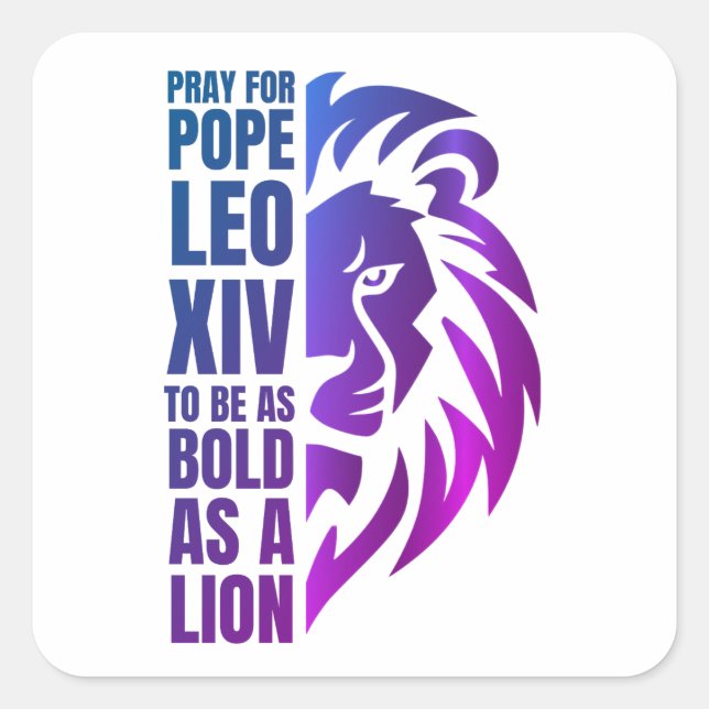 Sticker Carré PAPE LEO XIV Prière Gras Lion chrétien (Devant)