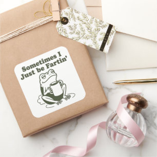 Sticker Carré Parfois, je suis juste en train de péter Grenouill