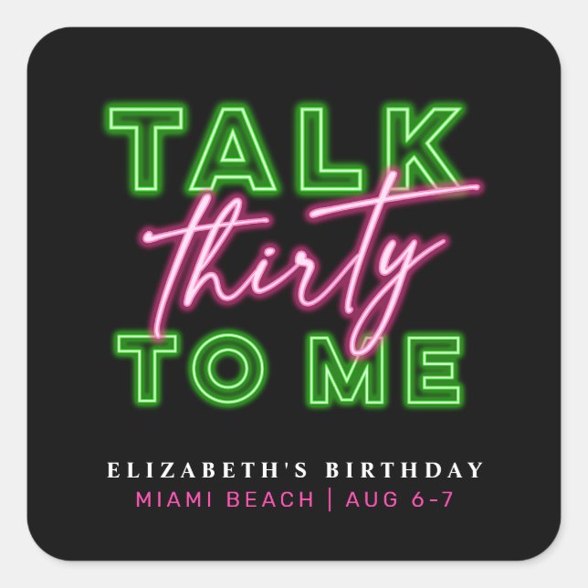 Sticker Carré Parlez Trente Pour Moi Sale 30 Neon Vert & Rose (Devant)